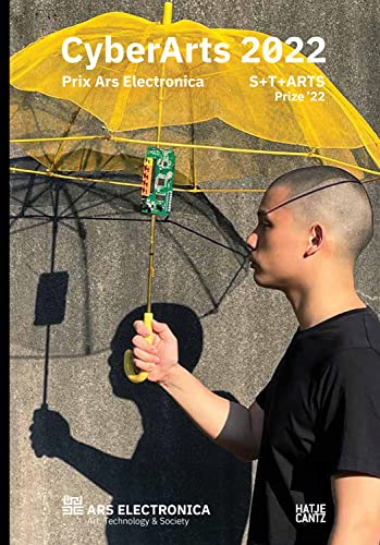 CyberArts 2022: Prix Ars Electronica 2022 STARTS Prize ‘22