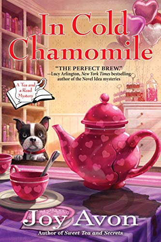 In Cold Chamomile (A Tea and a Read Mystery)