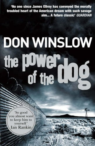 The Power of the Dog: Don Winslow