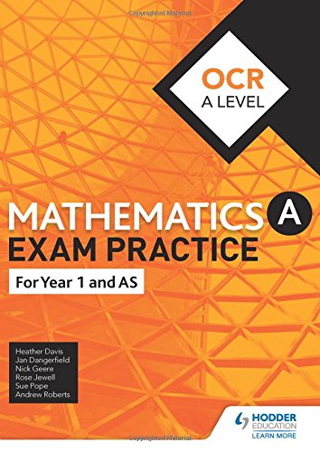 OCR Year 1/AS Mathematics Exam Practice (Ocr a Level)