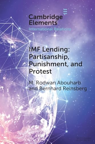 IMF Lending : Partisanship, Punishment, and Protest