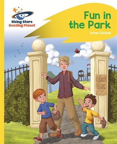 Reading Planet - Fun in the Park - Yellow: Rocket Phonics (Rising Stars Reading Planet)