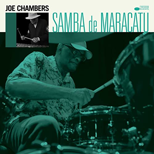 Joe Chambers drumming, album cover for “Samba de Maracatu.”