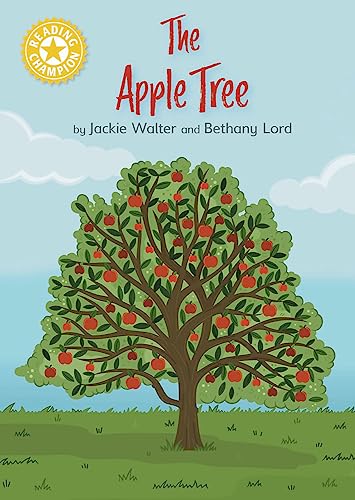 Reading Champion: The Apple Tree : Independent Reading Yellow 3 Non-fiction