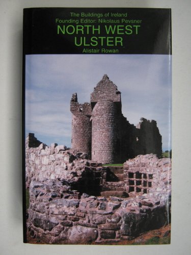 North West Ulster: The Counties of London Derry