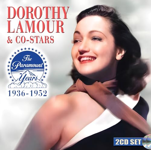 Dorothy Lamour portrait on CD cover for "The Paramount Years 1936-1952".
