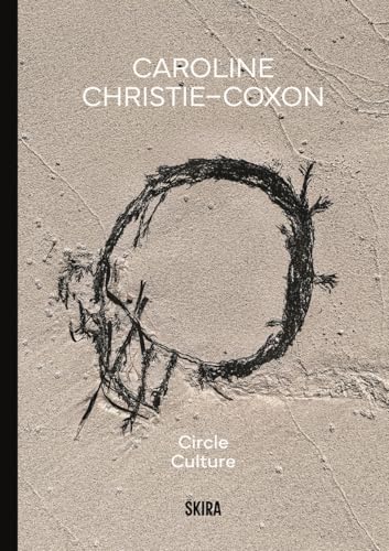 Caroline Christie-Coxon : Circle Culture
