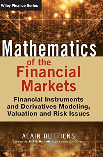Mathematics of the Financial Markets: Financial Instruments and Derivatives Modelling