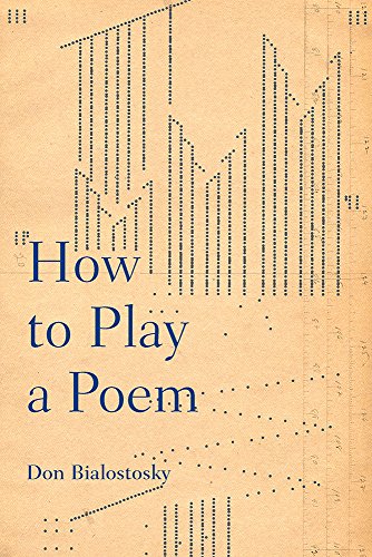 How to Play a Poem