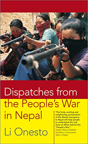 Dispatches From the Peoples War in Nepal