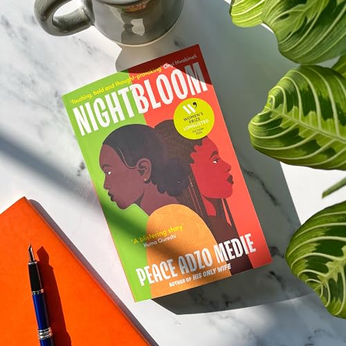 Nightbloom : LONGLISTED FOR THE WOMEN'S PRIZE FOR FICTION 2024