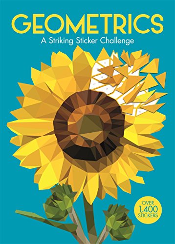 Geometrics: A Striking Geometric Sticker Challenge (Sticker by Number Geometric Puzzles, 2)