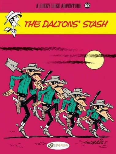 Lucky Luke Vol. 58: The Dalton's Stash (Lucky Luke Adventures)