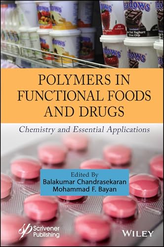 Polymers in Functional Foods and Drugs : Chemistry and Essential Applications