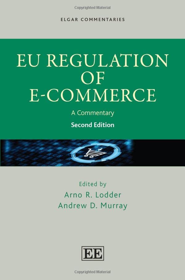 EU Regulation of E-Commerce: A Commentary