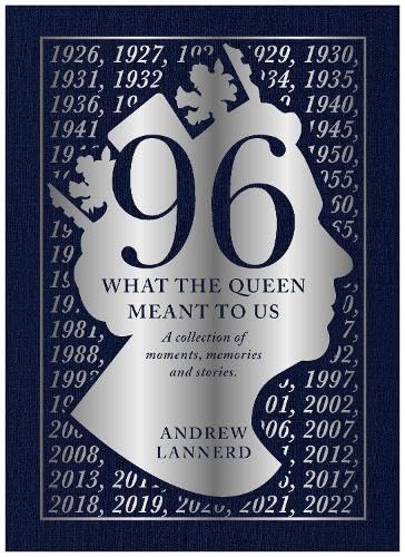 96: What The Queen Meant To us : A collection of moments, memories and stories