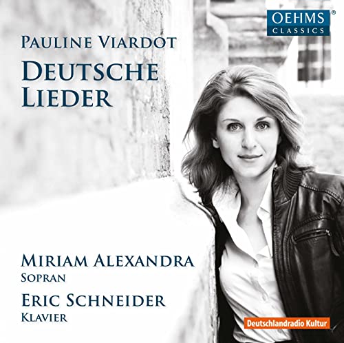 CD cover: Pauline Viardot's "Deutsche Lieder" featuring Miriam Alexandra.