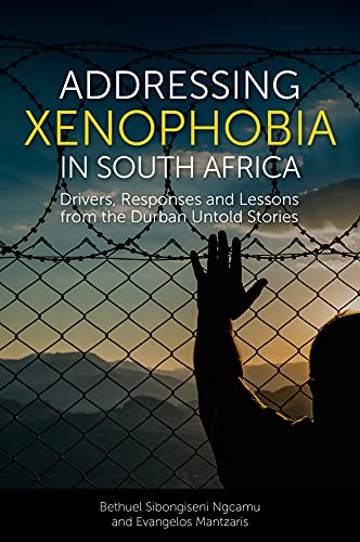 Addressing Xenophobia in South Africa: Drivers
