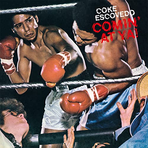 Coke Escovedo album cover featuring a boxer mid-punch in a boxing ring.