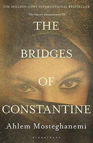 The Bridges of Constantine (Algeria Trilogy 1)