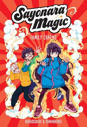 Sayonara Magic : Family Charms Volume 2