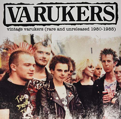 Album cover for Varukers, featuring a group of punks from the 1980s.