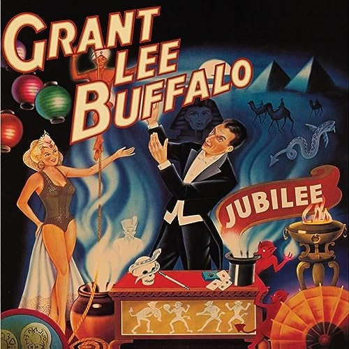 Grant Lee Buffalo’s “Jubilee” album cover: a magician with circus imagery.