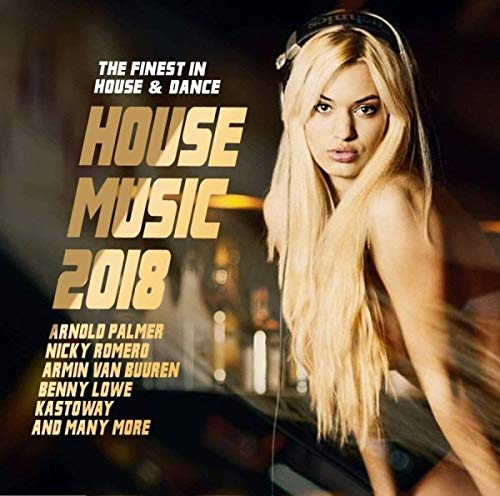 CD cover: blonde woman with headphones, text "House Music 2018".