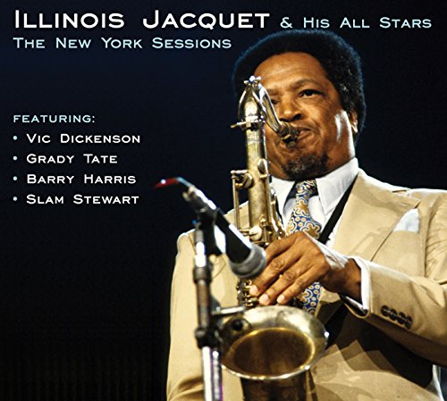 Illinois Jacquet plays saxophone on the album cover, “The New York Sessions.”