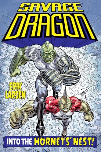 Savage Dragon Into Hornets Nest Tp (Mr)