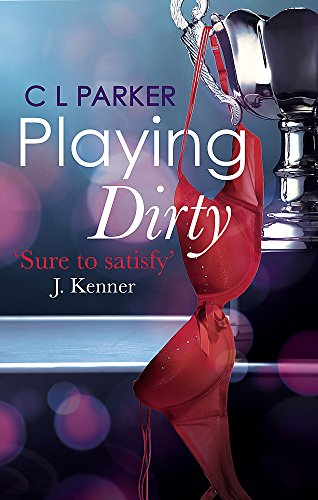 Playing Dirty (The Monkey Business Trilogy)