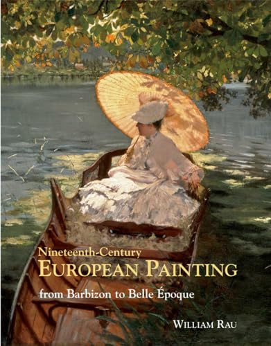 Nineteenth-century European Painting: From Barbizon to Belle Epoque