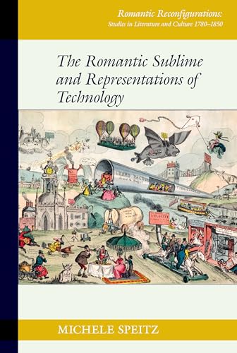 The Romantic Sublime and Representations of Technology : 19