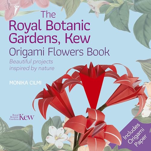 The Royal Botanic Gardens, Kew Origami Flowers Book: Beautiful Projects Inspired by Nature (Royal Botanic Kew Gardens Arts & Activities)