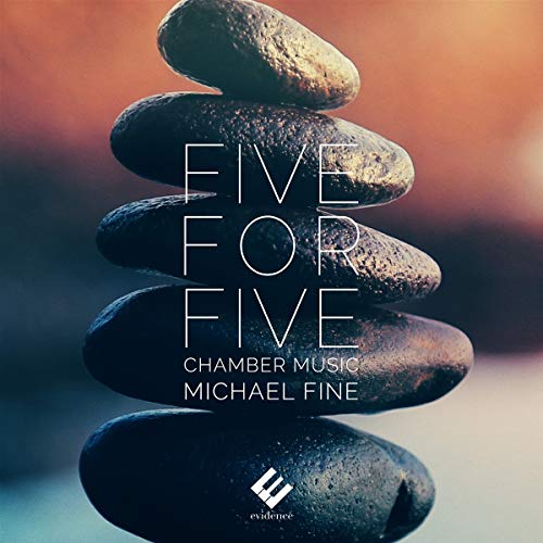 CD cover with stacked stones and text: "Five For Five" by Michael Fine.