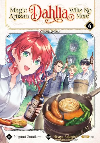 Magic Artisan Dahlia Wilts No More (Manga) Vol. 6 : 6