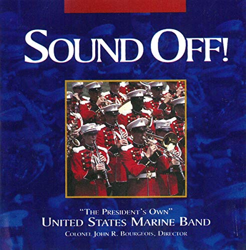 CD cover for “Sound Off!” featuring the US Marine Band in uniform.