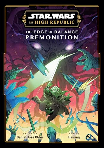 Star Wars: The High Republic: The Edge of Balance—Premonition