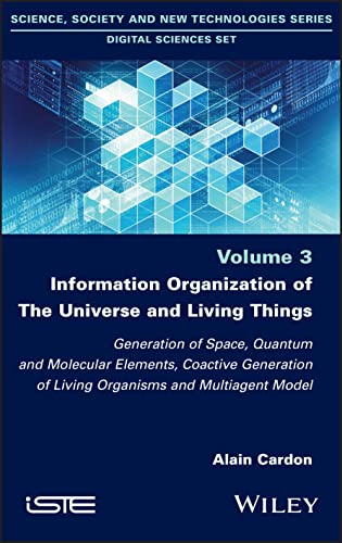Information Organization of the Universe and Living Things: Generation of Space