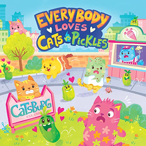 Everybody Loves Cats Vs Pickles Hc (C: 0-1-2)