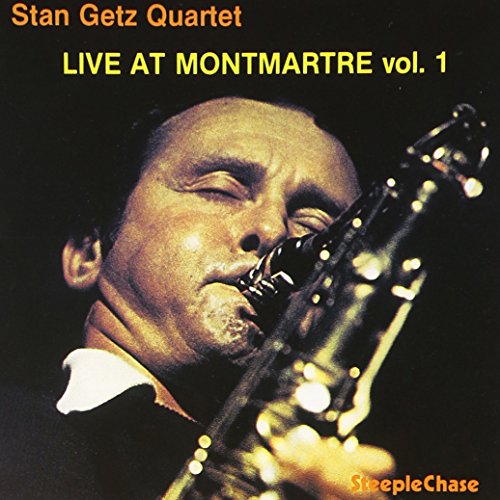 Stan Getz playing saxophone, album cover for "Live at Montmartre (Vol. 1)".