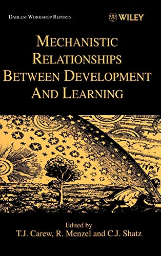 Mechanistic Relationships Between Development and Learning: Beyond Metaphor