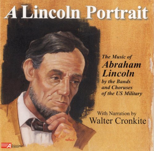 CD cover featuring a painted portrait of Abraham Lincoln with Walter Cronkite narration.