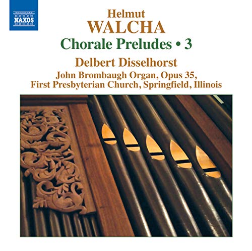 CD cover for Walcha’s Chorale Preludes, featuring a pipe organ.