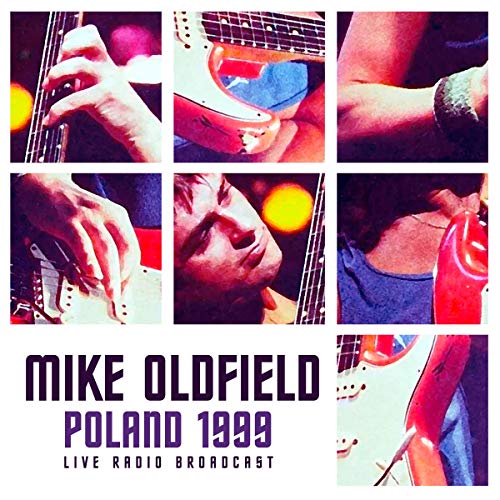 Album cover for Mike Oldfield’s “Poland 1999” featuring a guitarist.