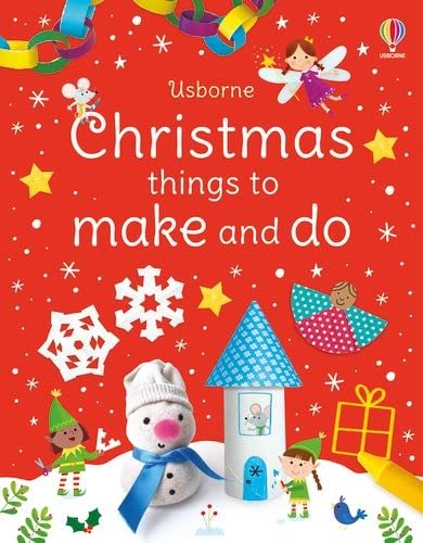 Christmas Things to Make and Do (Play Books)