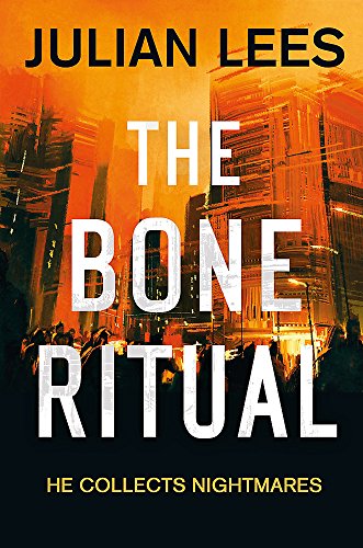 The Bone Ritual: a gripping thriller set in the teeming streets of contemporary Jakarta