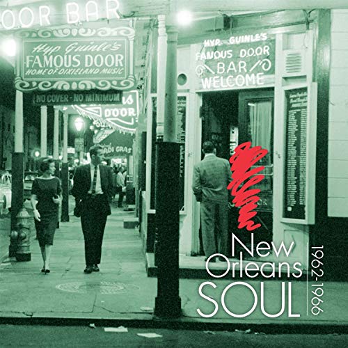 Vintage street scene with text: "New Orleans Soul 1962-1966".