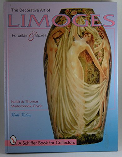 The Decorative Art of Limoges Porcelain and Boxes