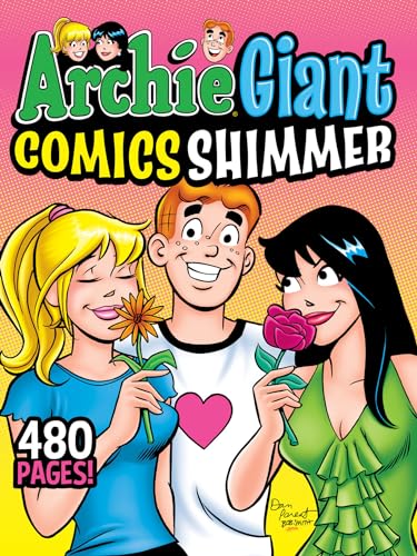 Archie Giant Comics Shimmer: 23 (Archie Giant Comics Digests)